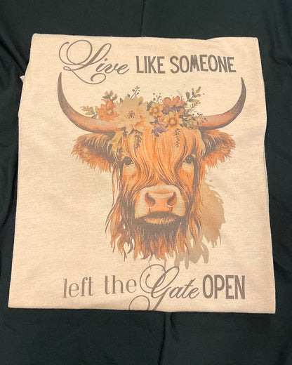 Pink highland cow: live like someone left the gate open T-shirt