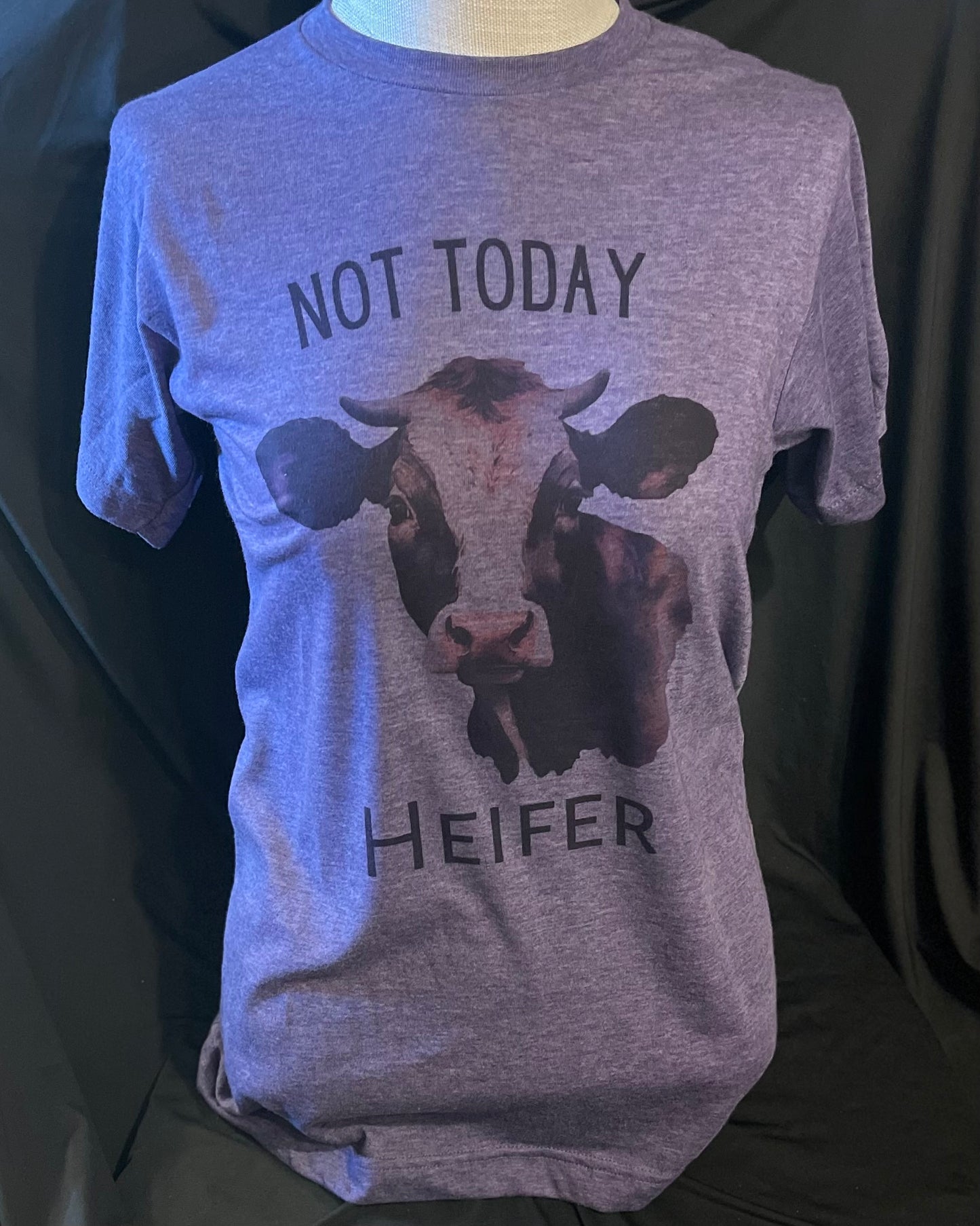 Purple Not today heifer T-shirt