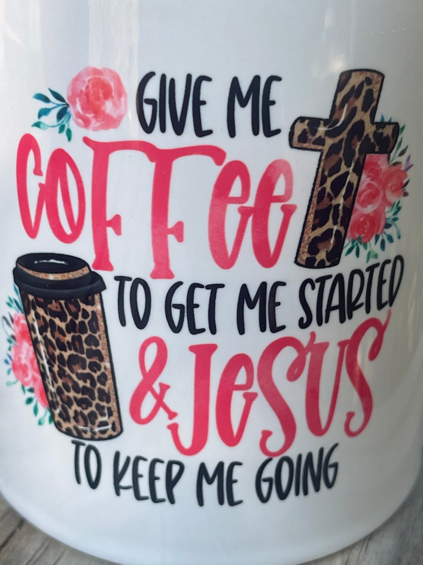 Coffee & Jesus Coffee Mug